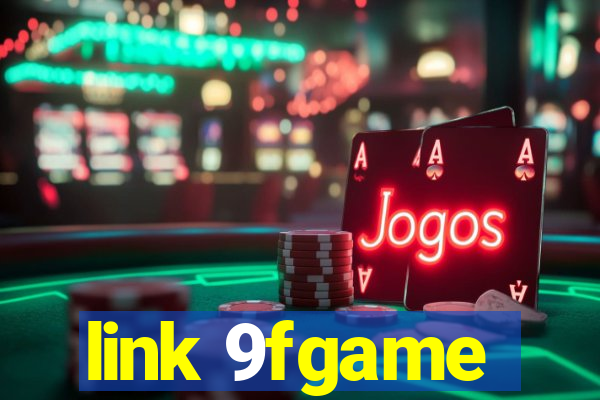 link 9fgame